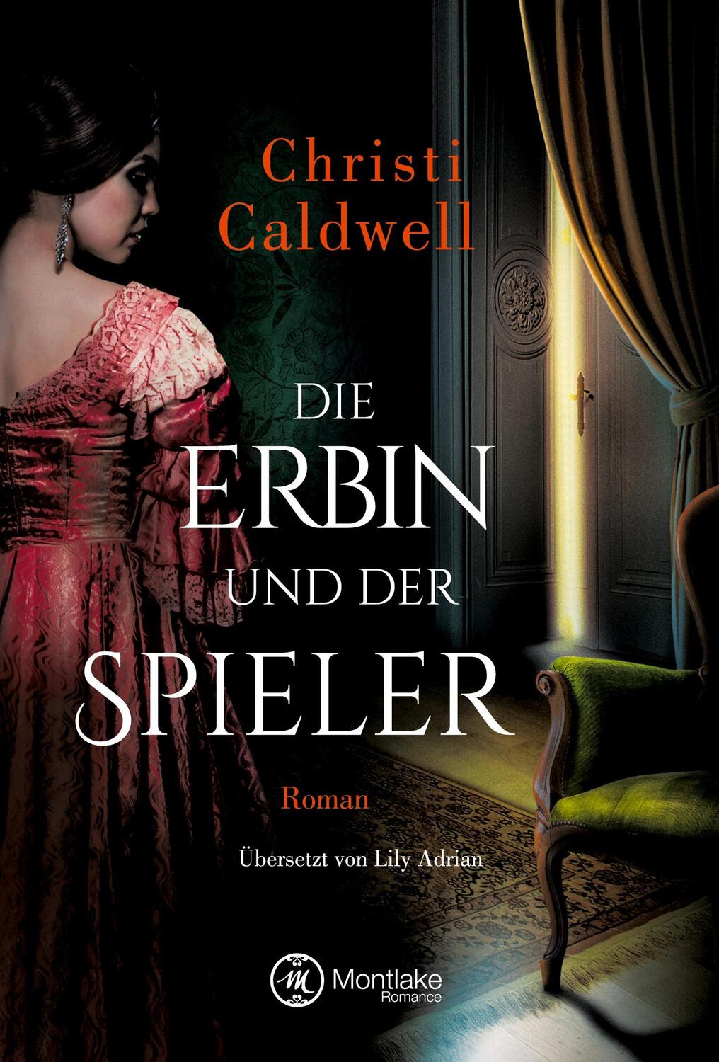 Cover: 9782919806072 | Die Erbin und der Spieler | Christi Caldwell | Taschenbuch | Paperback