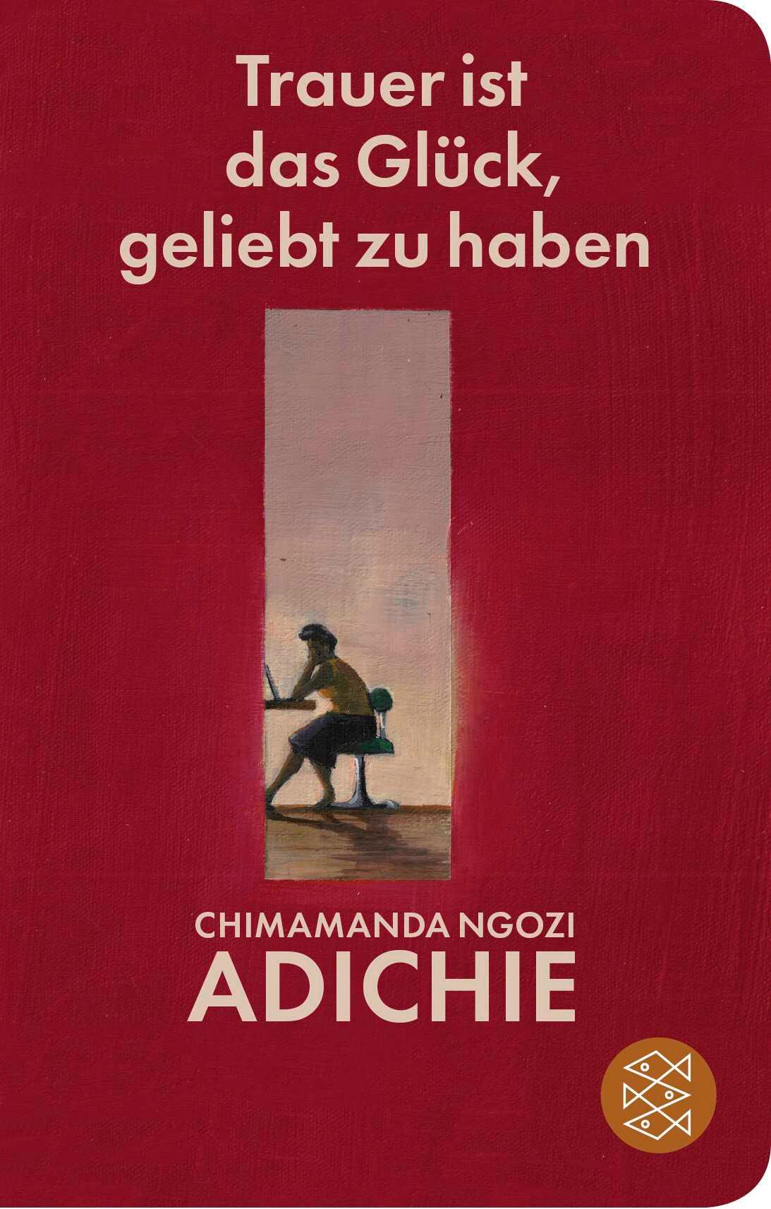 Cover: 9783596523665 | Trauer ist das Glück, geliebt zu haben | Chimamanda Ngozi Adichie