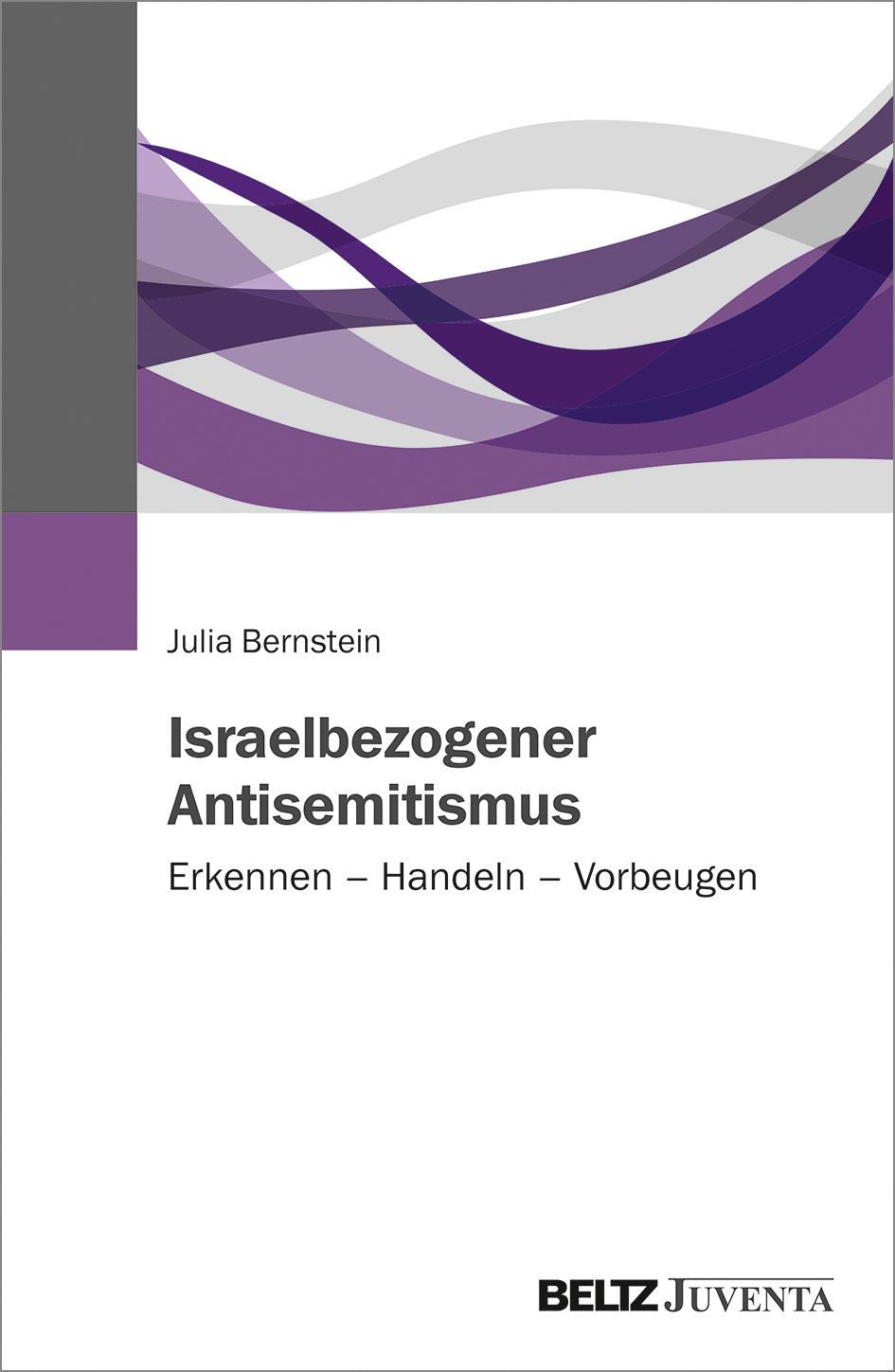 Cover: 9783779963592 | Israelbezogener Antisemitismus | Erkennen - Handeln - Vorbeugen | Buch