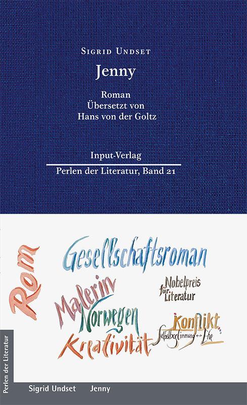 Cover: 9783941905559 | Jenny | Roman, Neuübersetzung: Hans von der Goltz | Sigrid Undset