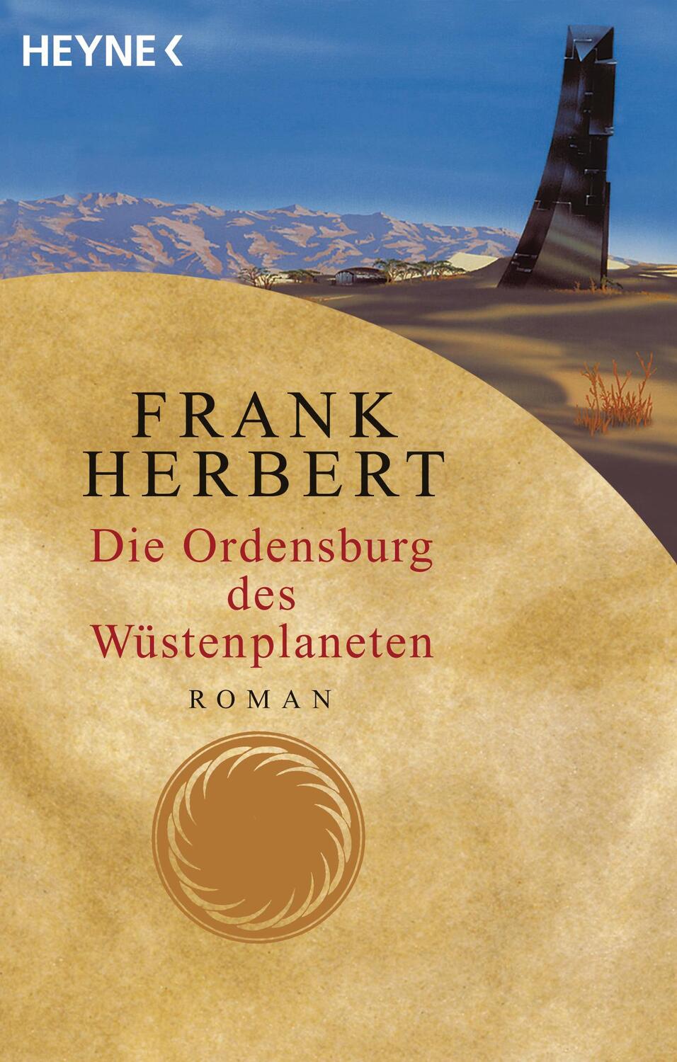 Der Wüstenplanet 06. Die Ordensburg des Wüstenplaneten - Herbert, Frank