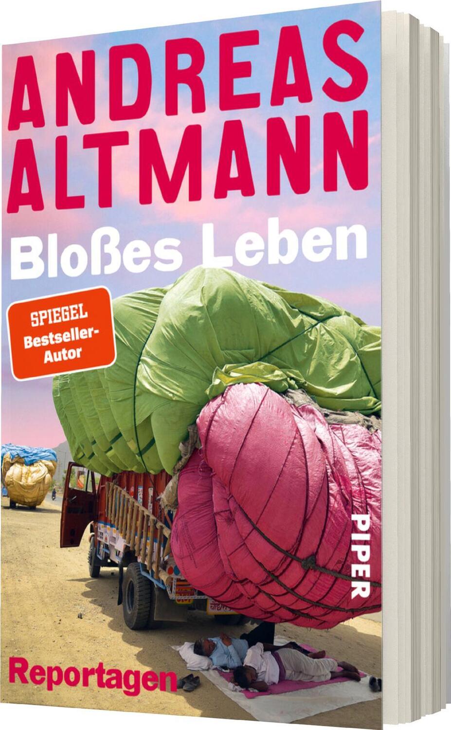 Bild: 9783492062466 | Bloßes Leben | Reportagen | Andreas Altmann | Taschenbuch | Deutsch