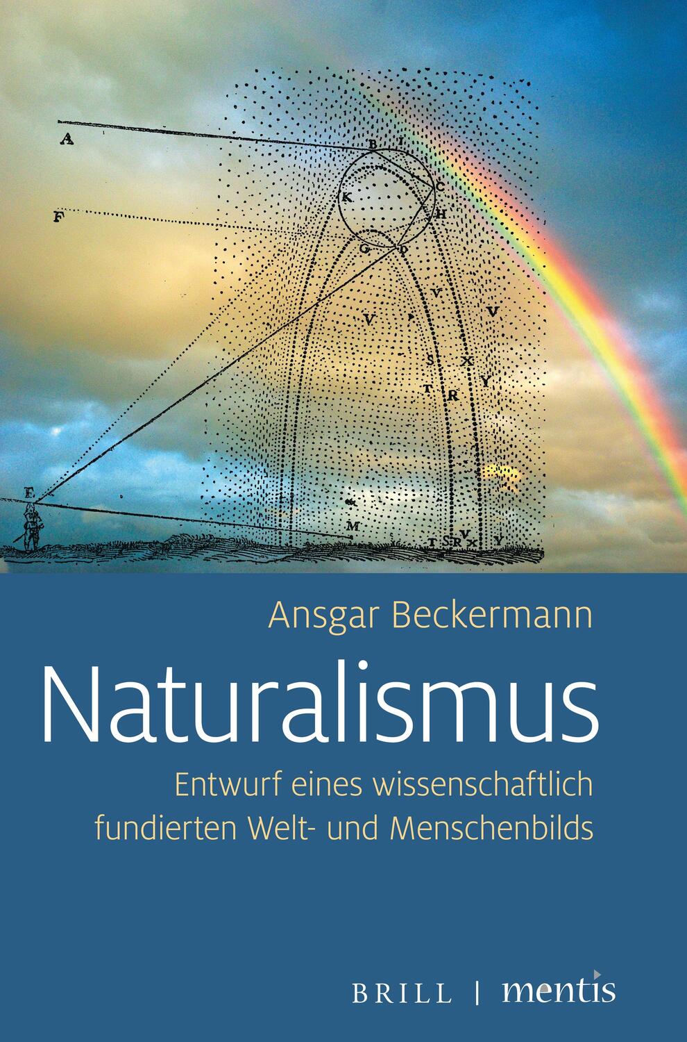 Cover: 9783957432445 | Naturalismus | Ansgar Beckermann | Taschenbuch | Brill mentis | 2021