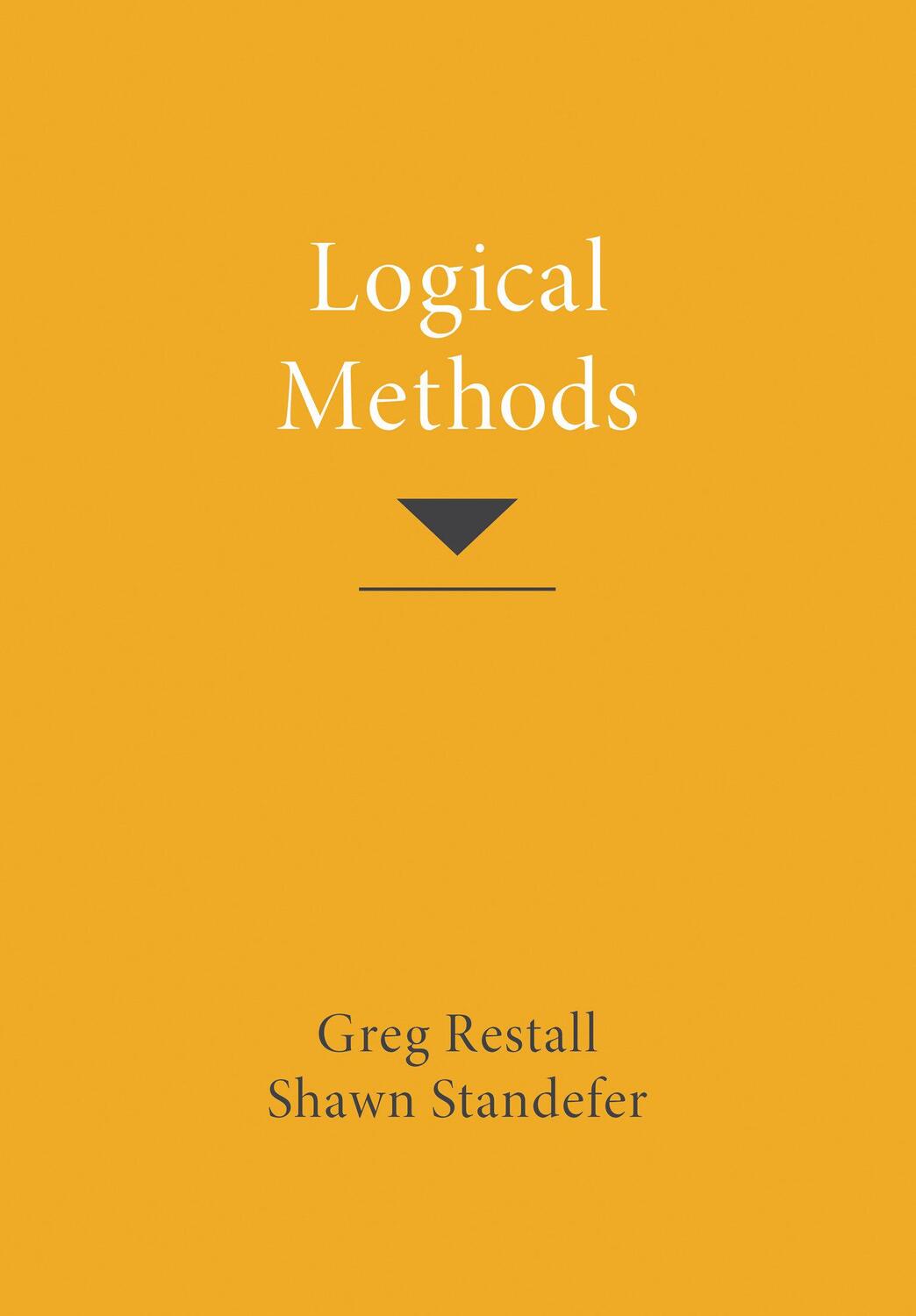 Cover: 9780262544849 | Logical Methods | Greg Restall (u. a.) | Taschenbuch | Englisch | 2023