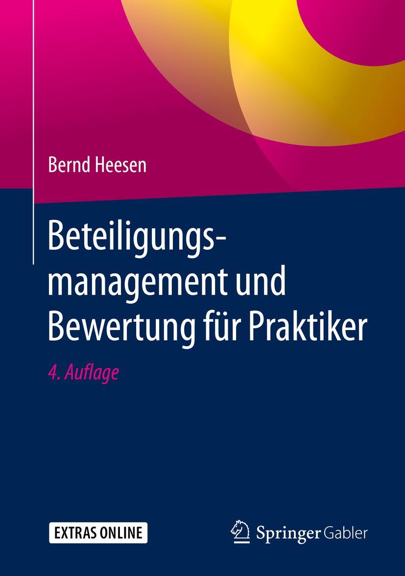 Cover: 9783658307912 | Beteiligungsmanagement und Bewertung für Praktiker | Bernd Heesen