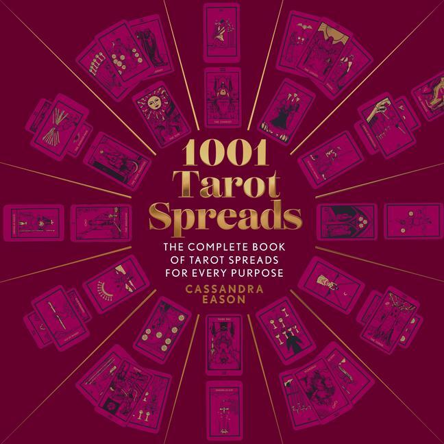 Cover: 9781454942153 | 1001 Tarot Spreads | Cassandra Eason | Buch | Gebunden | Englisch