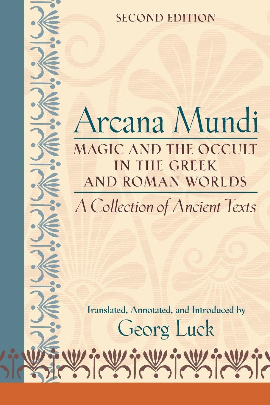 Cover: 9780801883460 | Arcana Mundi | Georg Luck | Taschenbuch | Paperback | Englisch | 2006