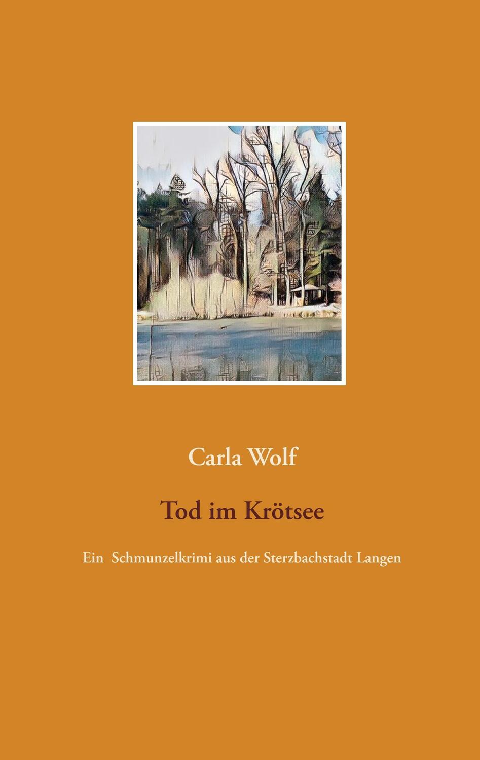 Cover: 9783752842463 | Tod im Krötsee | Ein Schmunzelkrimi aus der Sterzbachstadt Langen