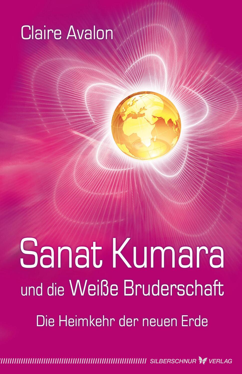 Cover: 9783898453738 | Sanat Kumara und die Weiße Bruderschaft | Die Heimkehr der neuen Erde