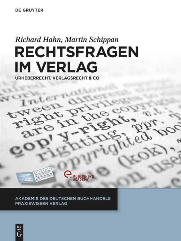 Cover: 9783110303810 | Rechtsfragen im Verlag | Urheberrecht, Verlagsrecht &amp; Co | Buch | VIII