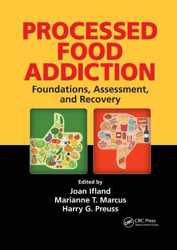 Cover: 9780367503420 | Processed Food Addiction | Foundations, Assessment, and Recovery