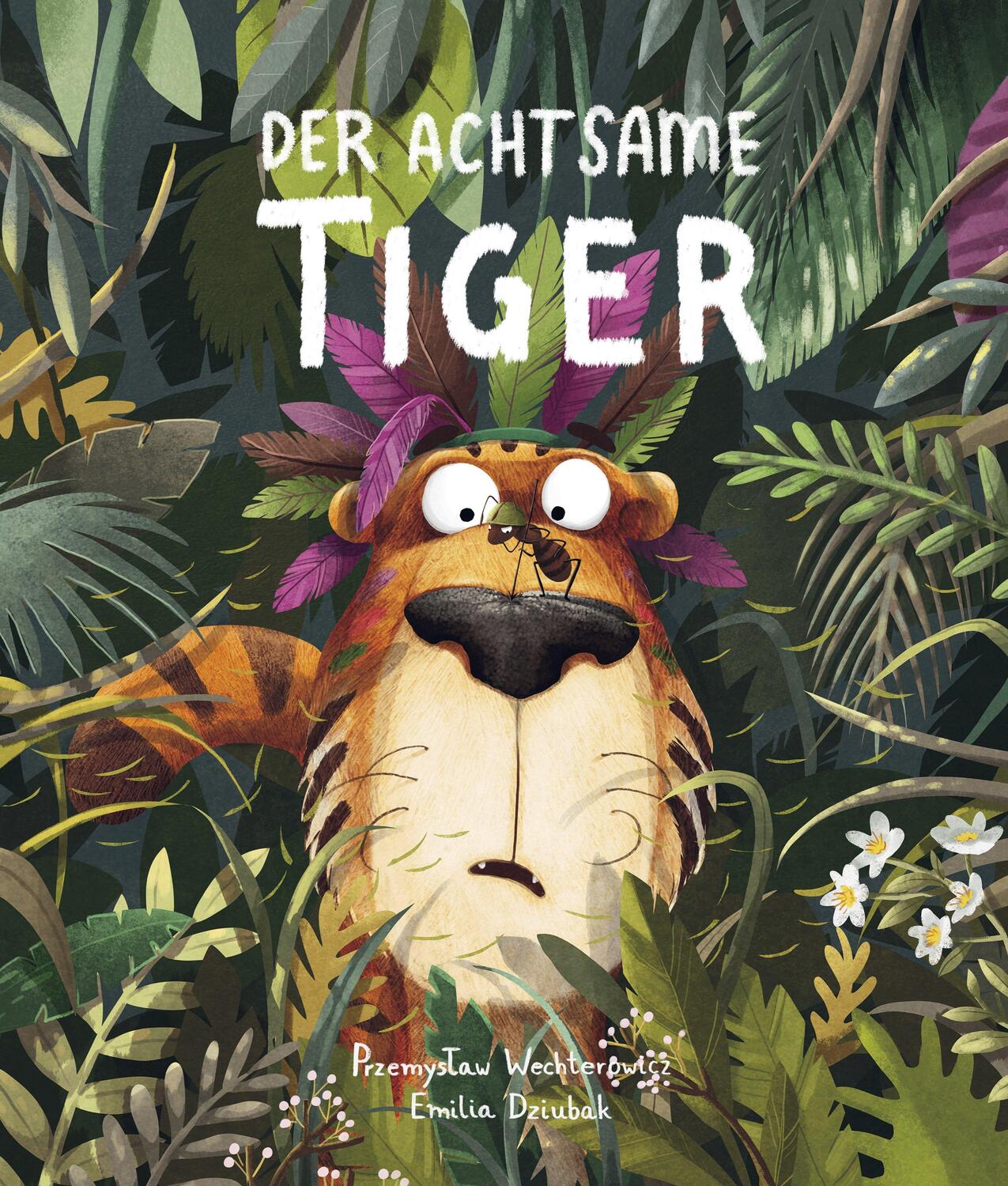 Cover: 9783948230111 | Der Achtsame Tiger | Przemyslaw Wechterowicz | Buch | Deutsch | 2019