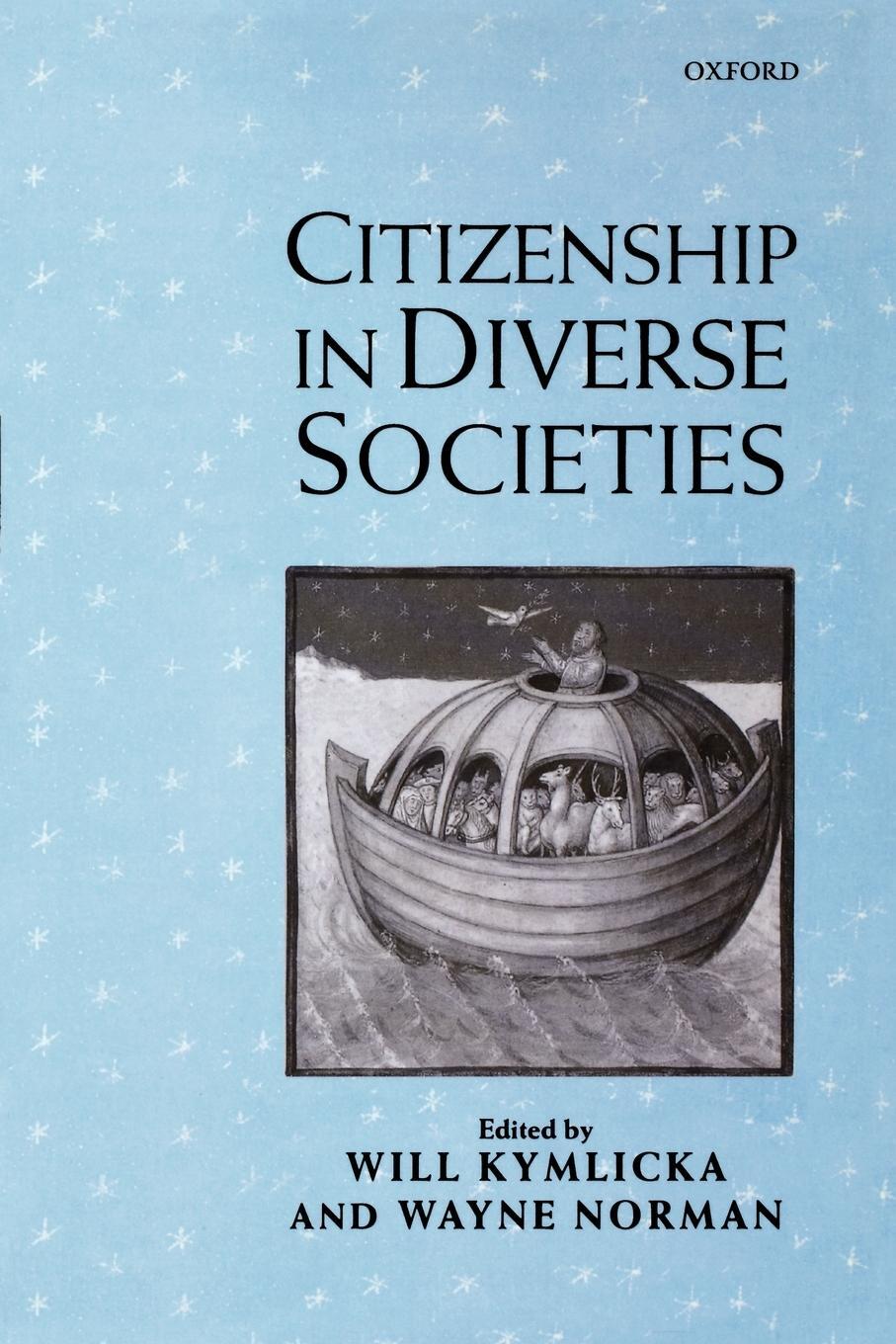 Cover: 9780198297703 | Citizenship in Diverse Societies | Wayne Norman | Taschenbuch | 2000