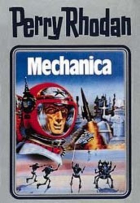 Cover: 9783811820289 | Perry Rhodan - Mechanica | William Voltz | Buch | Kunststoff | Deutsch
