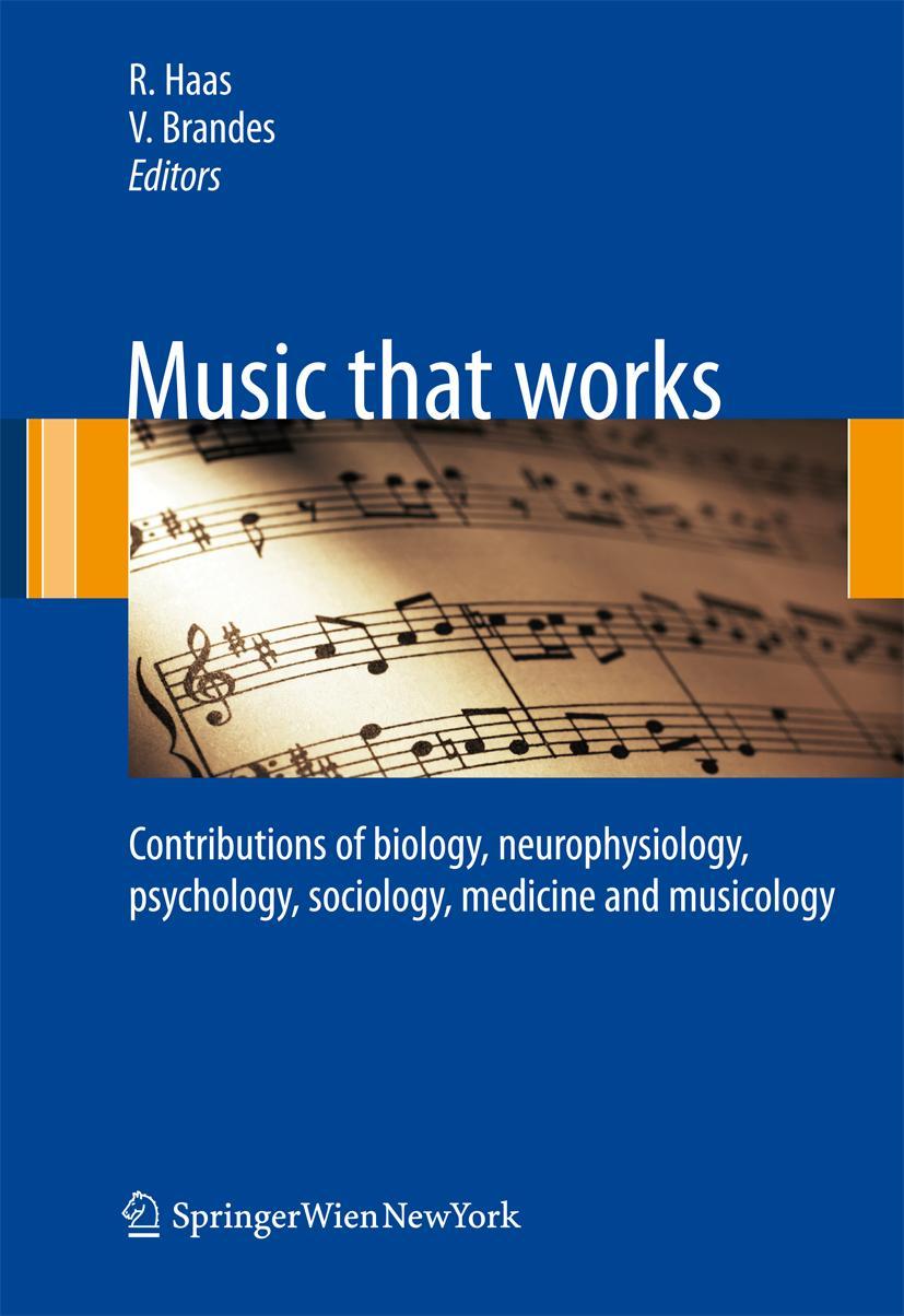 Cover: 9783211751206 | Music that works | Vera Brandes (u. a.) | Taschenbuch | viii | 2009