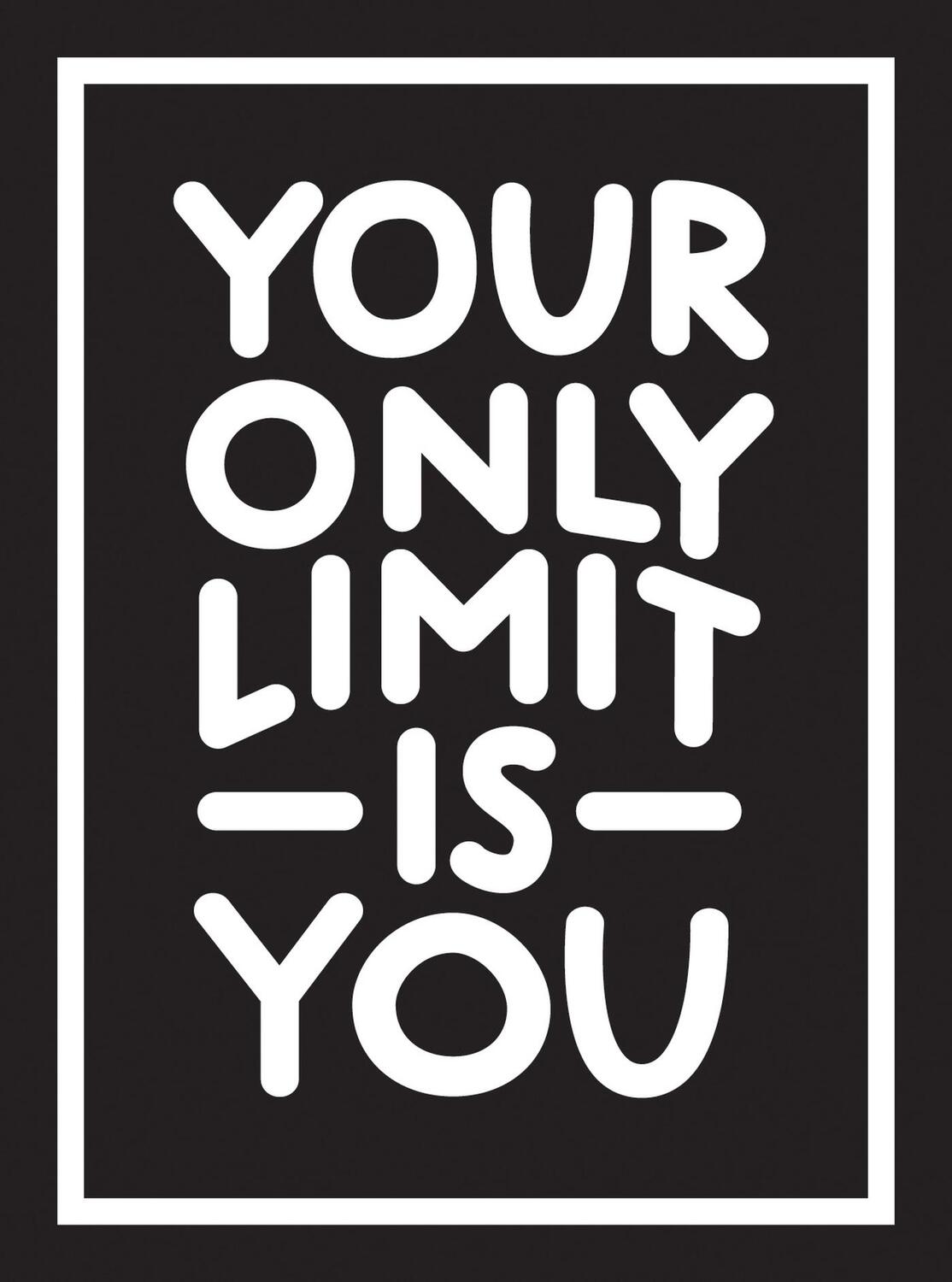Cover: 9781787839830 | Your Only Limit Is You | Summersdale Publishers | Buch | 2021