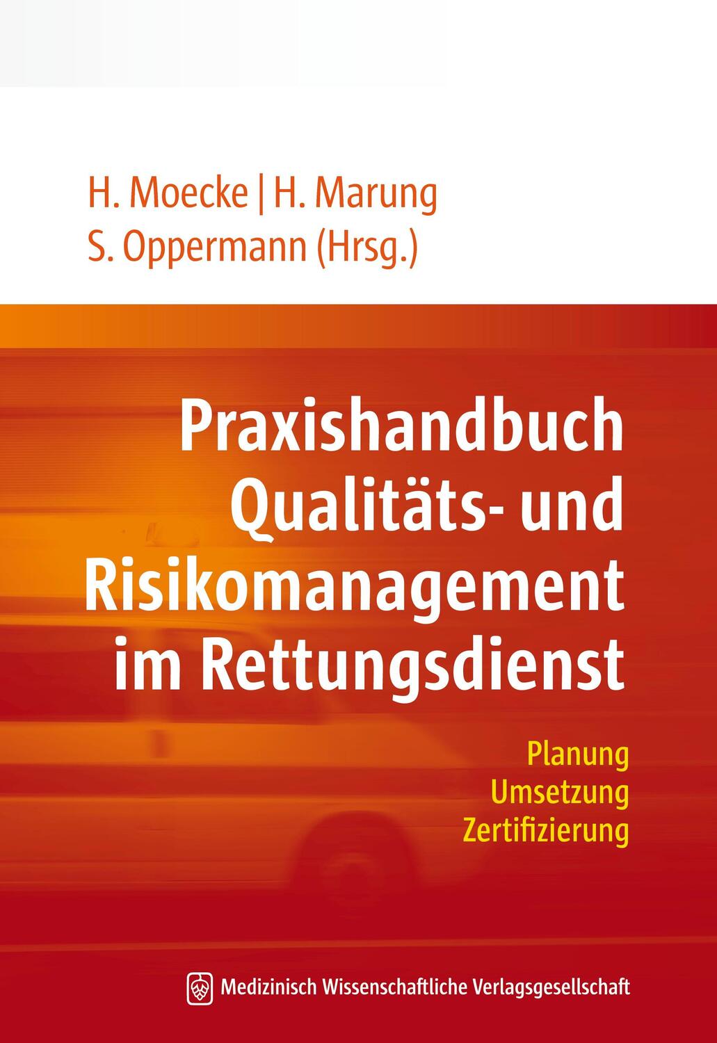 Cover: 9783941468733 | Praxishandbuch Qualitäts- und Risikomanagement im Rettungsdienst