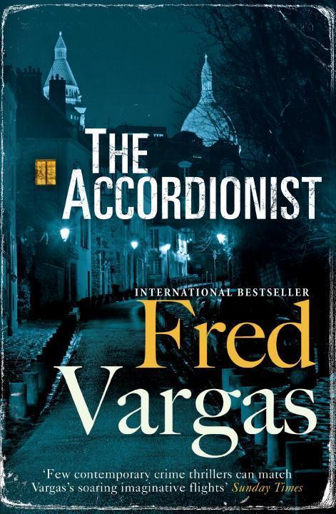 Cover: 9781846559990 | The Accordionist | Fred Vargas | Taschenbuch | Englisch | 2018