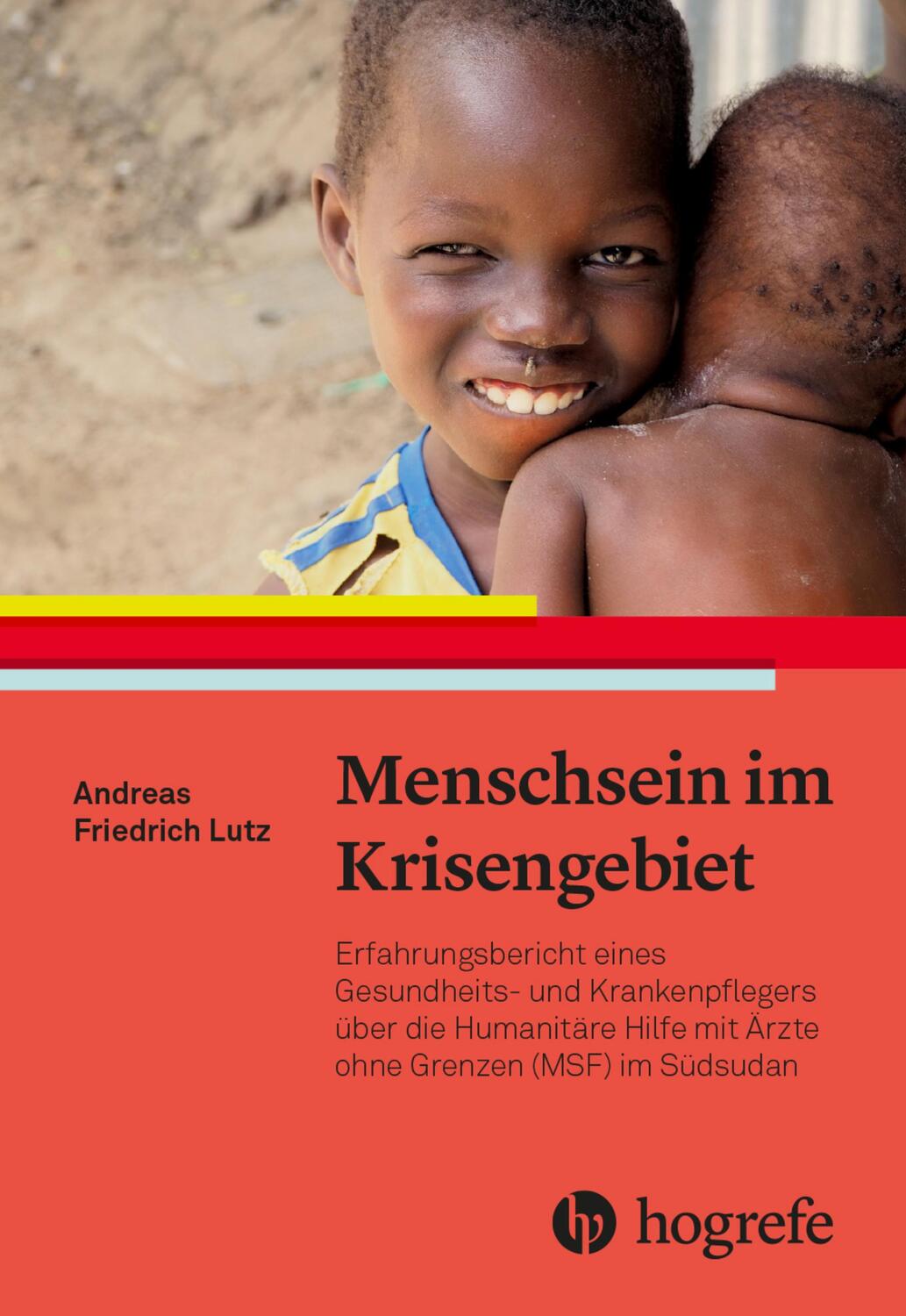 Cover: 9783456861463 | Menschsein im Krisengebiet | Andreas Friedrich Lutz | Taschenbuch