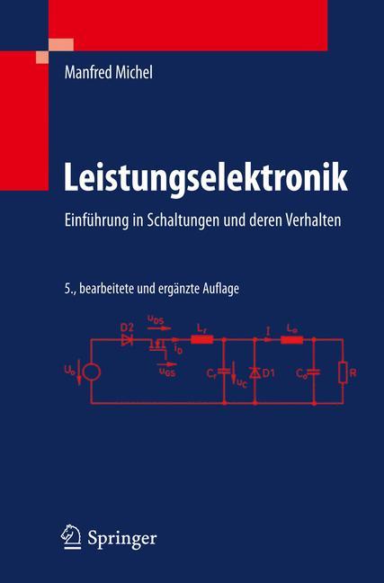 Cover: 9783642159831 | Leistungselektronik | Einführung in Schaltungen und deren Verhalten