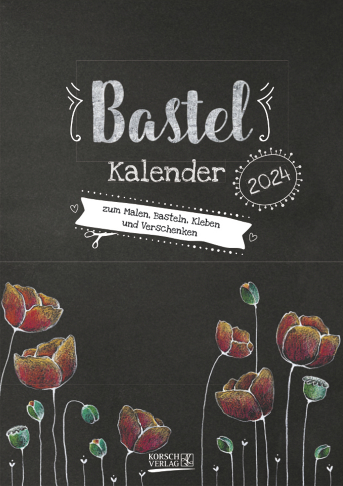 Cover: 9783731871118 | Foto-Malen-Basteln A4 Tafel 2024 | Korsch Verlag | Kalender | 14 S.