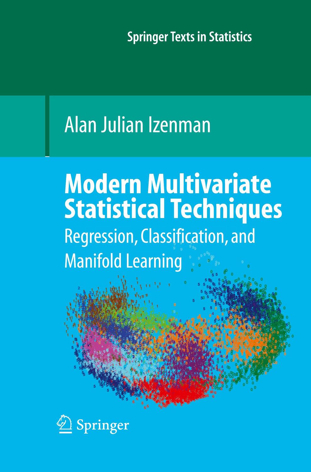 Cover: 9781493938322 | Modern Multivariate Statistical Techniques | Alan J. Izenman | Buch
