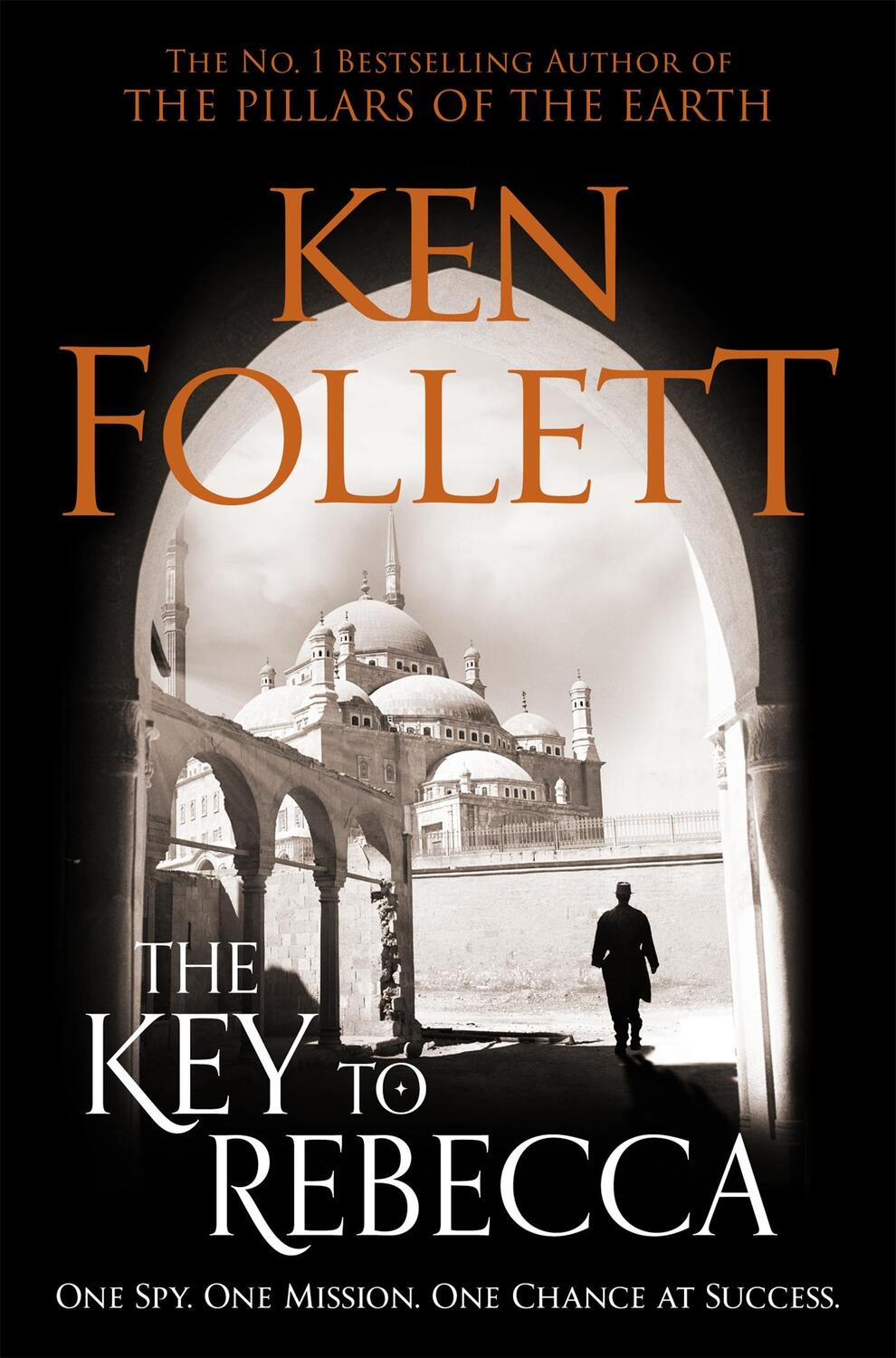 Cover: 9781509862337 | The Key to Rebecca | Ken Follett | Taschenbuch | Englisch | 2019