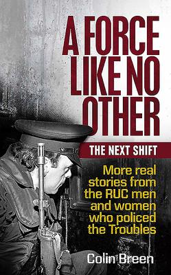 Cover: 9781780732381 | A Force Like No Other: The Next Shift | Colin Breen | Taschenbuch