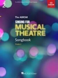 Cover: 9781839920028 | Singing for Musical Theatre Songbook Grade 2 | VARIOUS | Buch | 2019