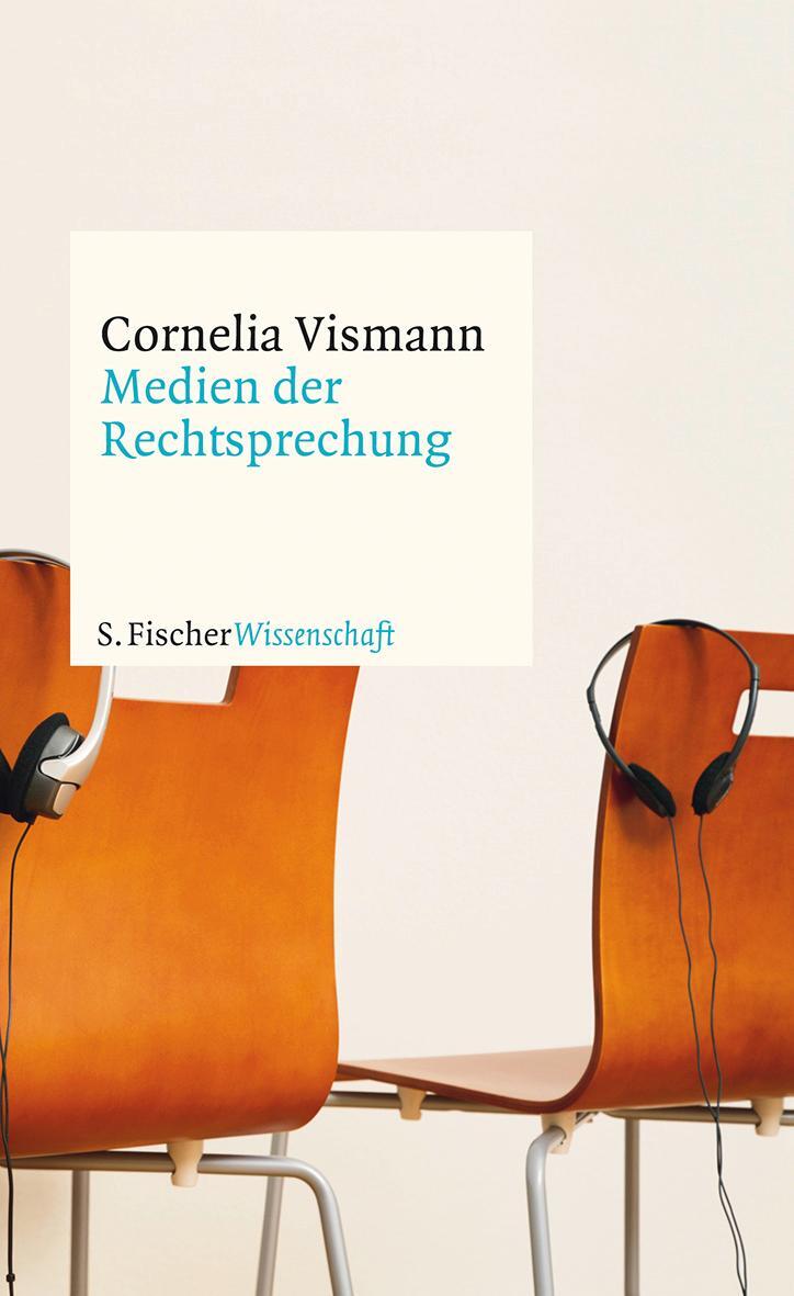 Cover: 9783596370672 | Medien der Rechtsprechung | Cornelia Vismann | Taschenbuch | Paperback