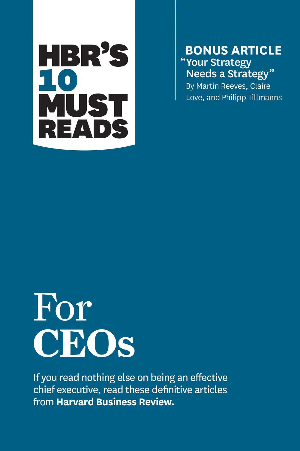 Cover: 9781633697157 | Hbr's 10 Must Reads for Ceos (with Bonus Article Your Strategy...