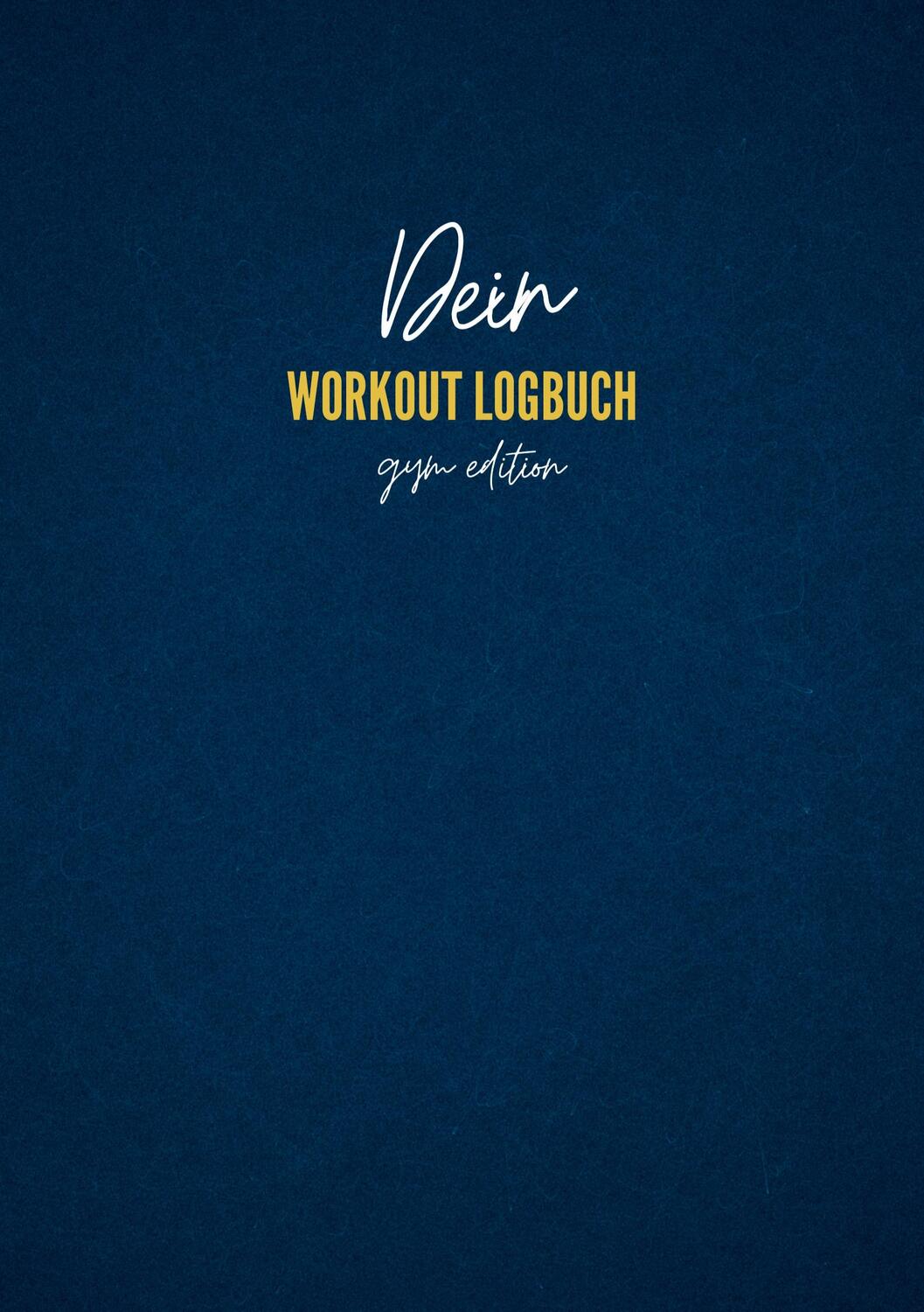 Cover: 9783758323874 | Dein Workout Logbuch | gym edition | Maik Brandl | Taschenbuch | 2024