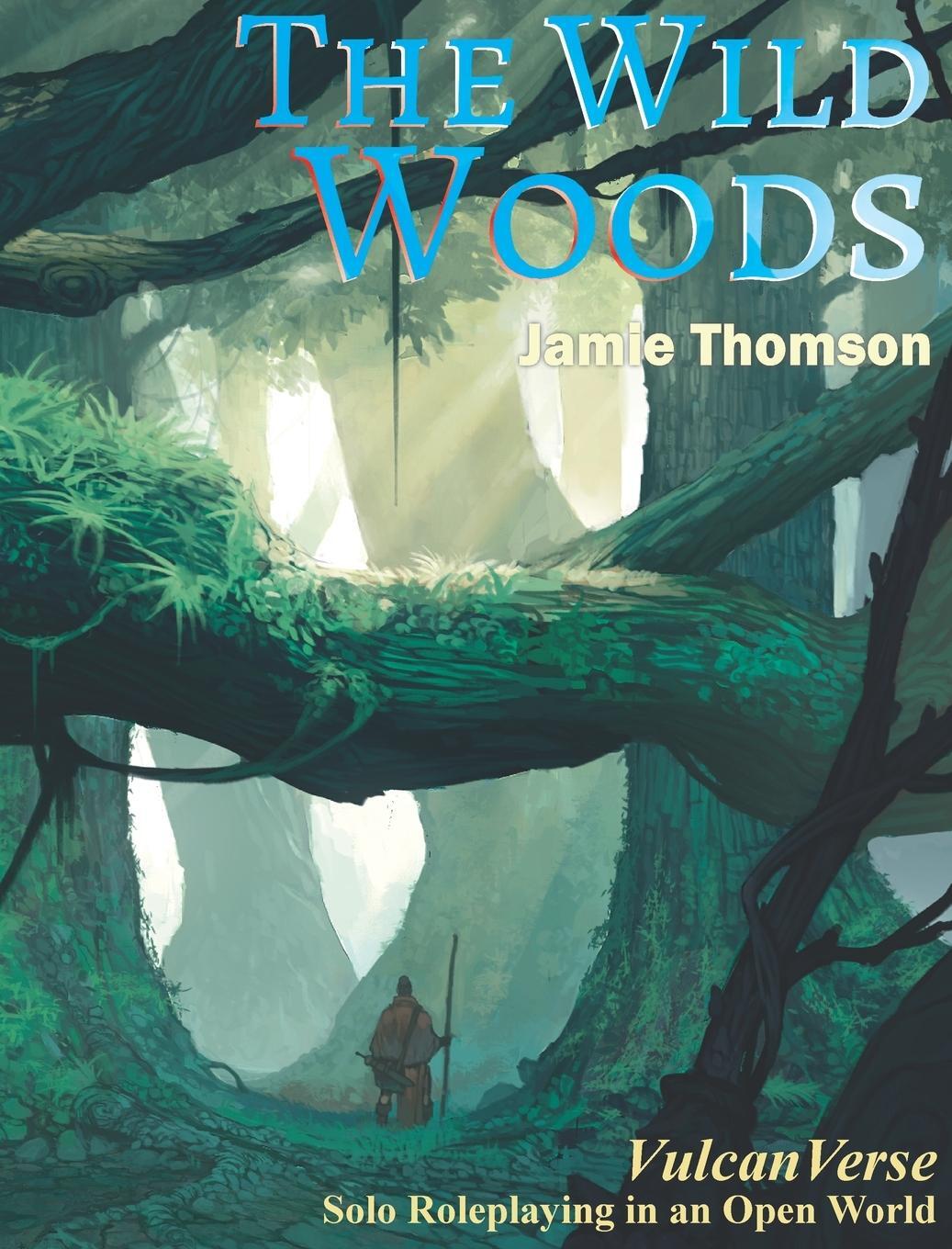 Cover: 9781909905399 | The Wild Woods | Jamie Thomson | Buch | VulcanVerse | Englisch | 2021