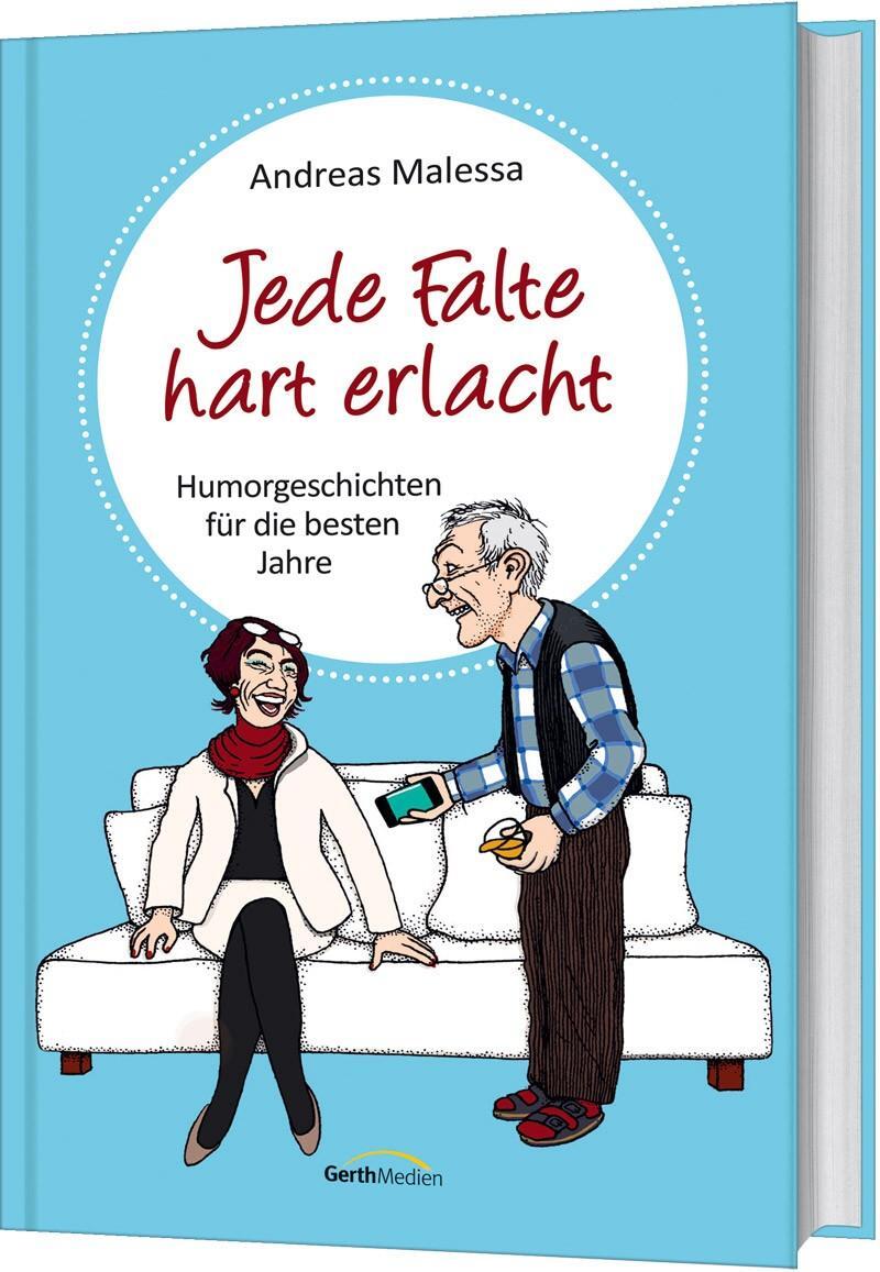 Cover: 9783957345868 | Jede Falte hart erlacht | Humorgeschichten für die besten Jahre | Buch