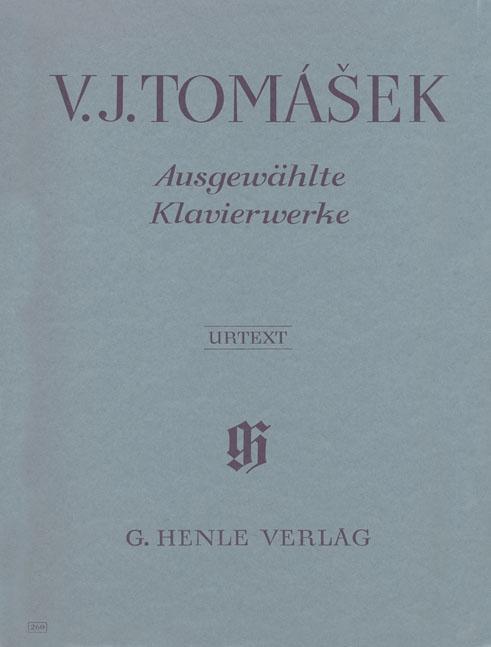 Cover: 9790201802602 | Tomásek, V: Ausgewählte Klavierwerke | Václav Jan Tomásek | Buch