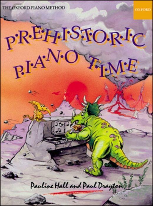 Cover: 9780193727663 | Prehistoric Piano Time | Pauline Hall (u. a.) | Taschenbuch | Buch