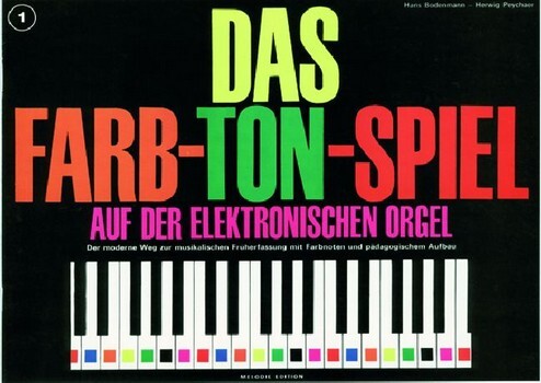 Cover: 9790009002266 | Das Farb-Ton-Spiel Band 1 für E-Orgel | Hans Bodenmann