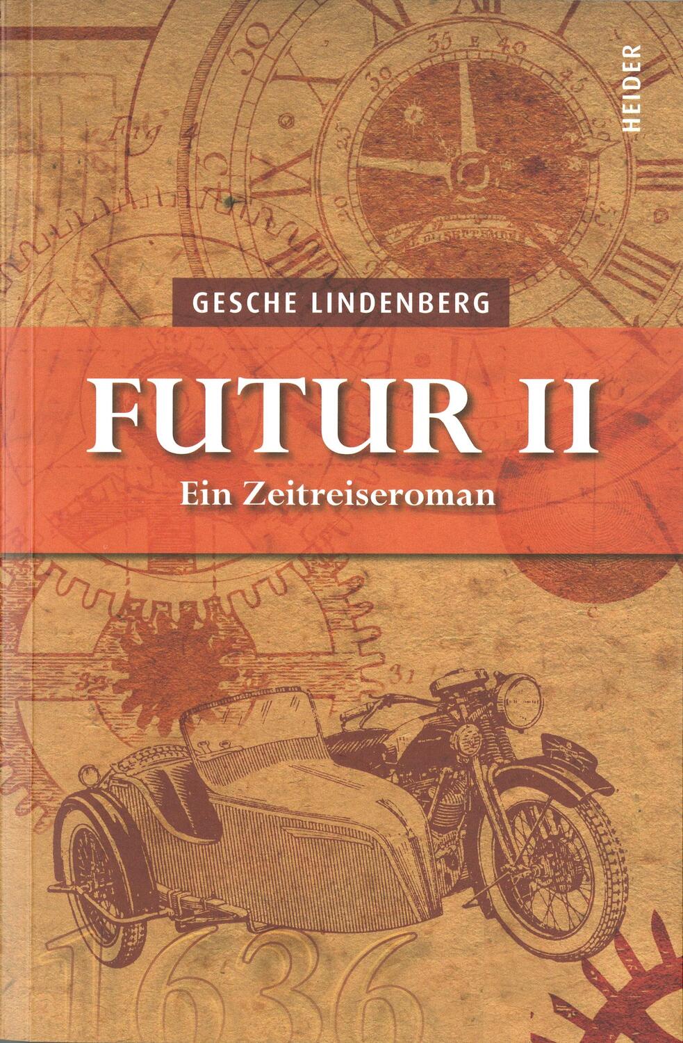 Cover: 9783947779383 | Futur II | Ein Zeitreiseroman | Gesche Lindenberg | Taschenbuch | 2022