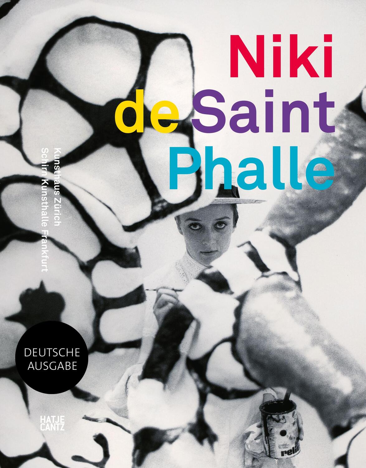 Cover: 9783775752992 | Niki de Saint Phalle | Die Retrospektive | Zürich | Taschenbuch | 2022