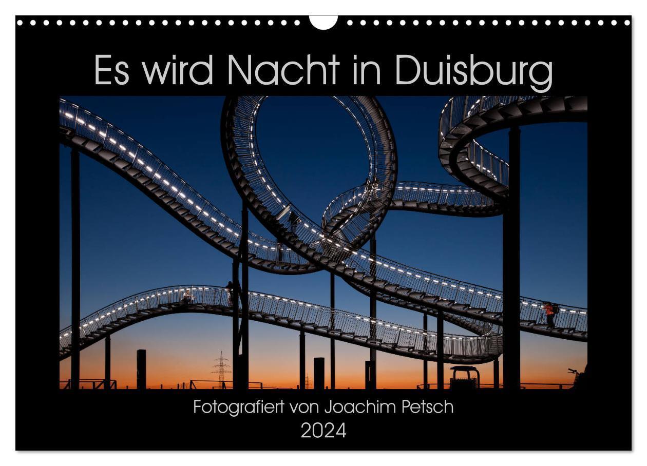Cover: 9783675755673 | Es wird Nacht in Duisburg (Wandkalender 2024 DIN A3 quer), CALVENDO...
