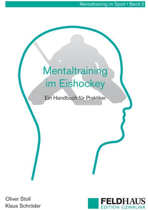 Cover: 9783880205178 | Mentaltraining im Eishockey | Ein Handbuch für Trainer und Spieler