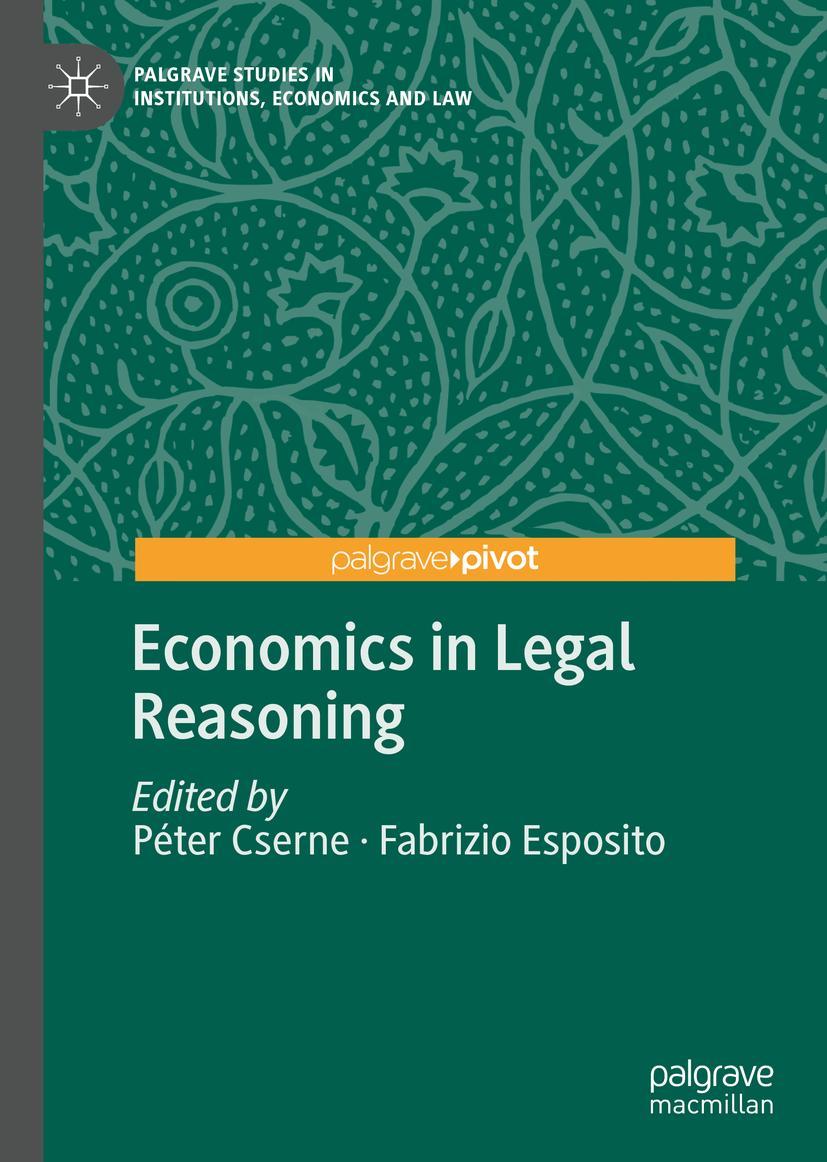 Cover: 9783030401672 | Economics in Legal Reasoning | Fabrizio Esposito (u. a.) | Buch | vii