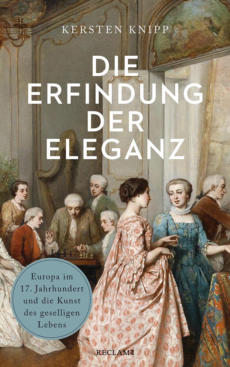 Cover: 9783150114193 | Die Erfindung der Eleganz | Kersten Knipp | Buch | Deutsch | 2022