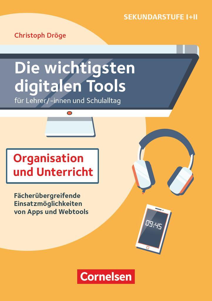 Cover: 9783589167210 | Die wichtigsten digitalen Tools | Christoph Dröge | Taschenbuch | 2021