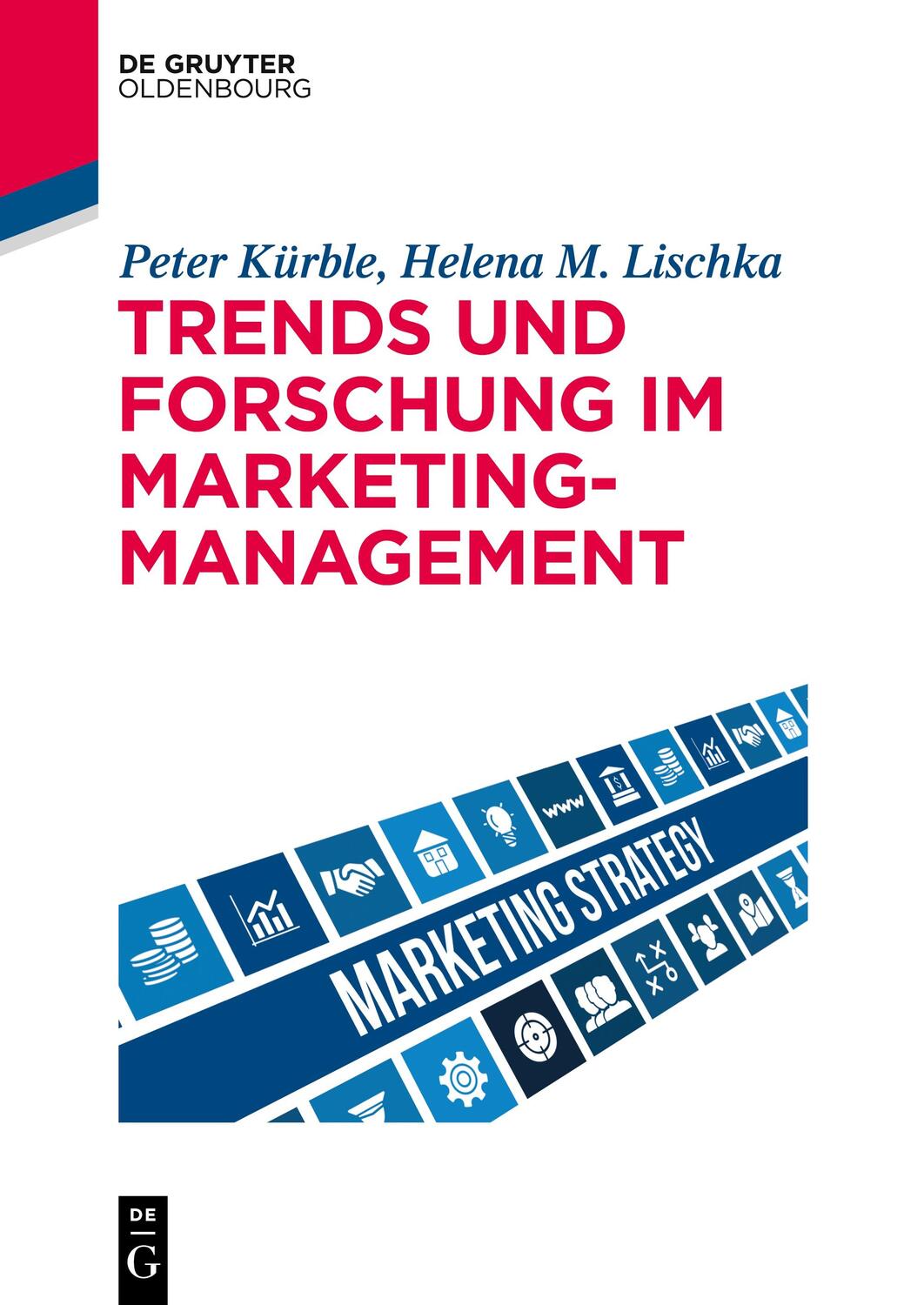 Cover: 9783110526141 | Trends und Forschung im Marketingmanagement | Peter Kürble (u. a.)