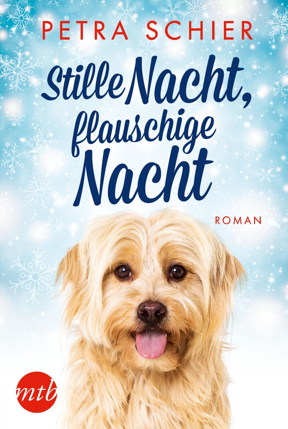 Cover: 9783745700381 | Stille Nacht, flauschige Nacht | Petra Schier | Taschenbuch | 320 S.