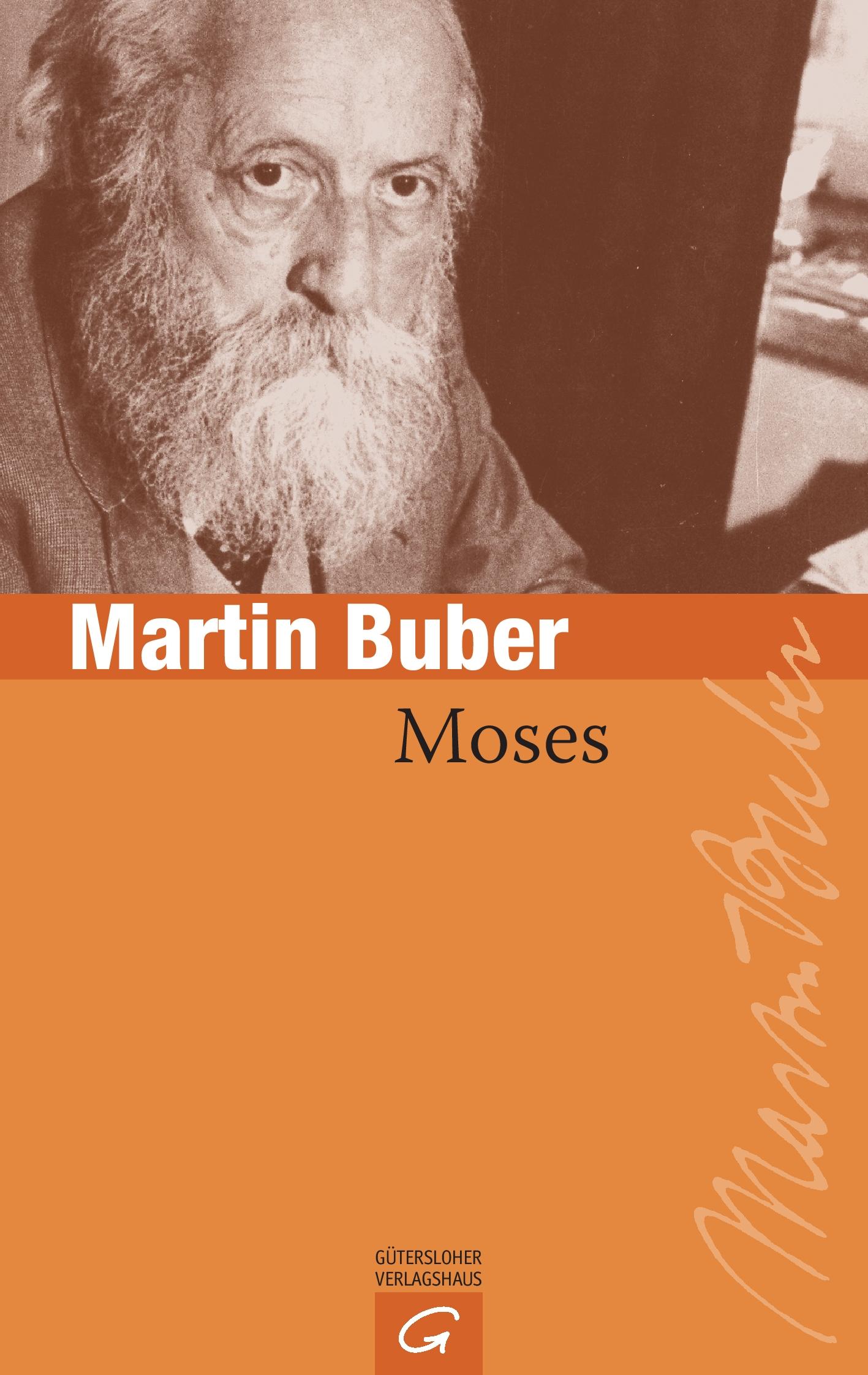 Cover: 9783579025759 | Moses | Martin Buber | Taschenbuch | Paperback | 296 S. | Deutsch