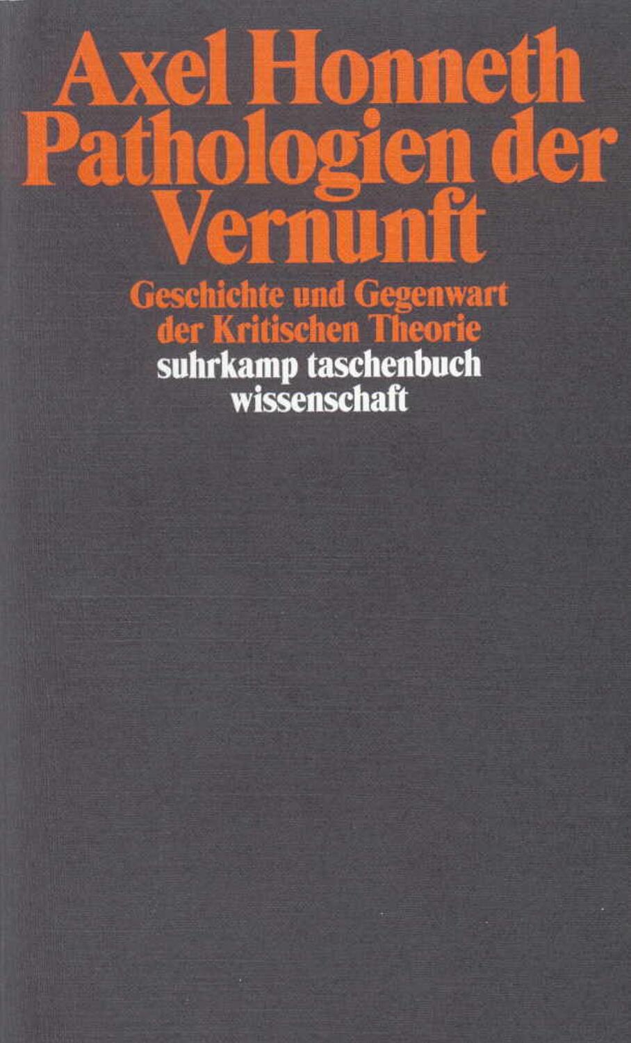 Cover: 9783518294352 | Pathologie der Vernunft | Axel Honneth | Taschenbuch | Deutsch | 2011