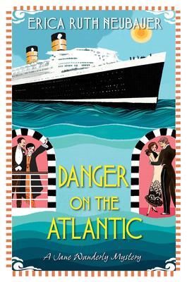 Cover: 9781496725929 | Danger on the Atlantic | Erica Ruth Neubauer | Taschenbuch | Englisch