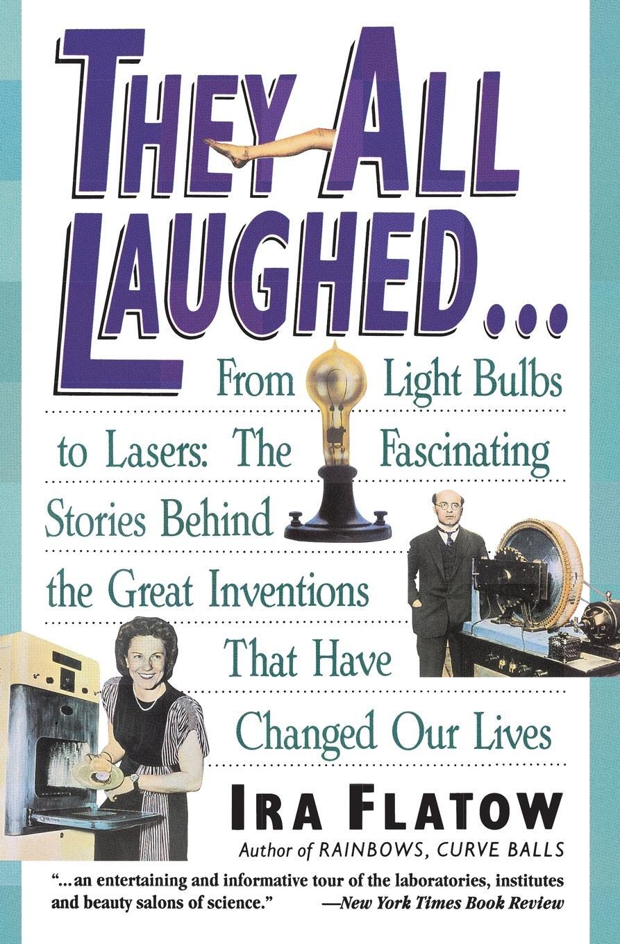 Cover: 9780060924157 | They All Laughed... | Ira Flatow | Taschenbuch | Paperback | Englisch